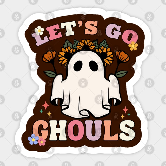 Let's Go Ghouls, Funny Halloween Design Sticker by Teesquares